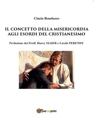 cover image of Il concetto della misericordia agli esordi del Cristianesimo